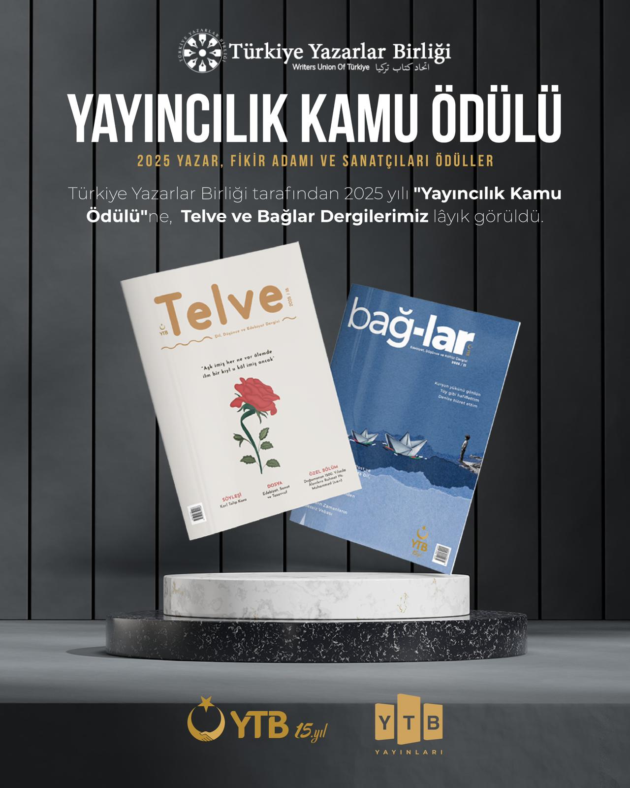 YTB’NİN KÜLTÜR ELÇİLERİ “TELVE” VE “BAĞLAR”A KAMU YAYINCILIĞI BÜYÜK ÖDÜLÜ