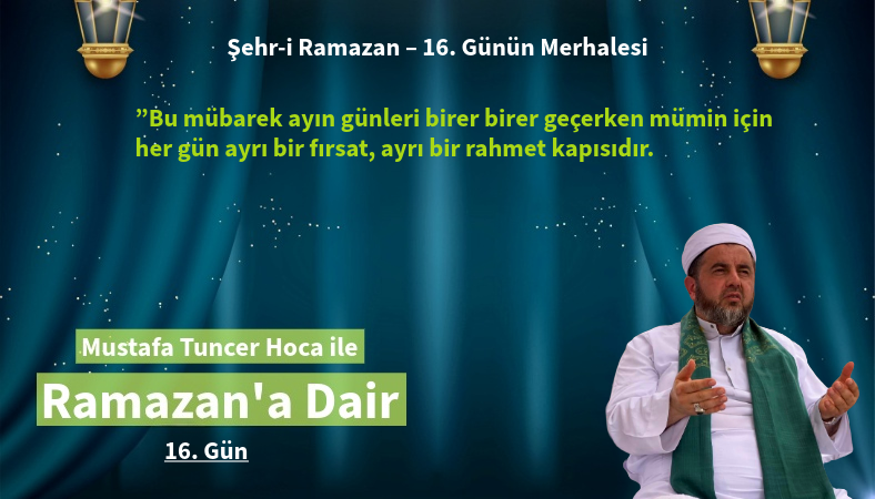 Bu mübarek ayın günleri birer birer geçerken mümin için her gün ayrı bir fırsat, ayrı bir rahmet kapısıdır.