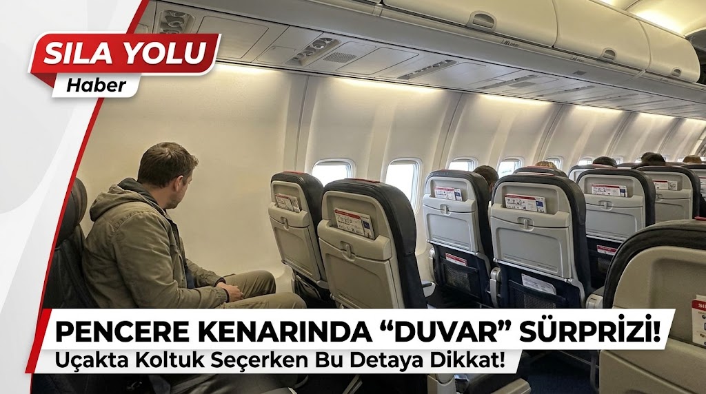 UÇAKTA KOLTUK SEÇERKEN BU DETAYA DİKKAT EDİN! PENCERE YERİNE DUVARLA KARŞILAŞABİLİRSİNİZ